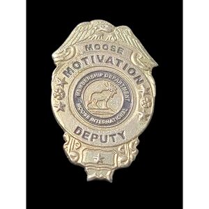Vintage Moose Motivation Deputy Badge Pin